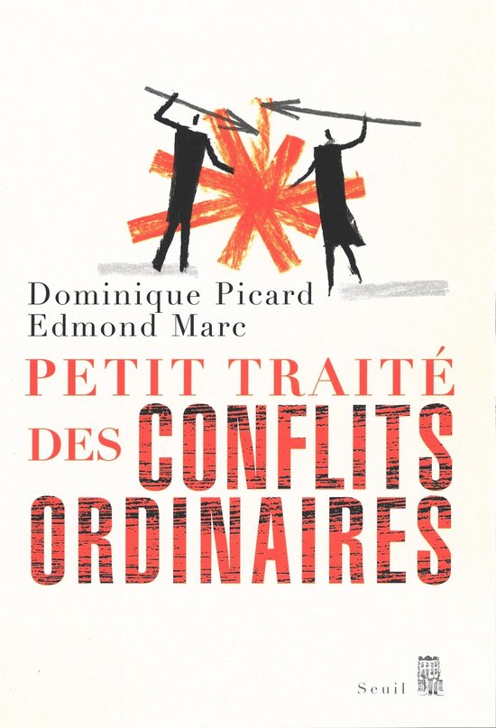 Petit Traité des conflits ordinaires - cover
