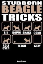Stubborn Beagle Tricks Weekly Planner