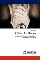 A Claim for Silence