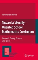 Mathematics Education Library 49 - Toward a Visually-Oriented School Mathematics Curriculum