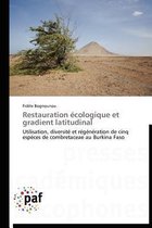Restauration écologique et gradient latitudinal