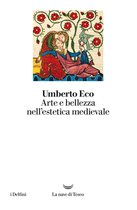 Arte e bellezza nell’estetica medievale