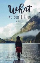 What We Don't Know