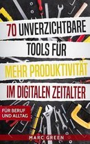 70 unverzichtbare Tools für mehr Produktivität im digitalen Zeitalter