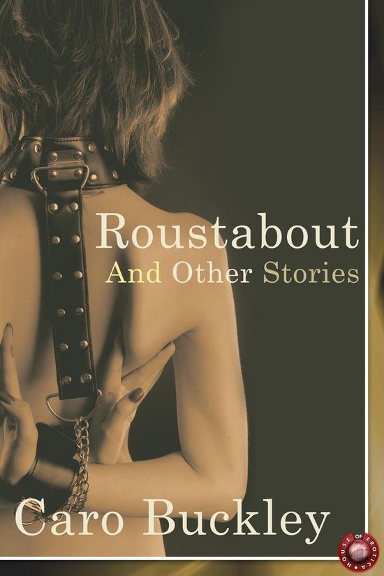 Foto: Roustabout and other stories