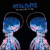Hellbats - How We Learn To Die (LP)