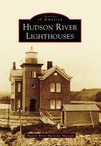 Images of America - Hudson River Lighthouses