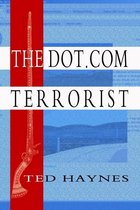 The Dot.Com Terrorist