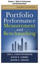 Portfolio Performance Measurement and Benchmarking, Chapter 1 - What Is Performance and Benchmarking?