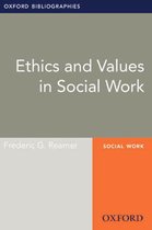 Oxford Bibliographies Online Research Guides - Ethics and Values in Social Work: Oxford Bibliographies Online Research Guide