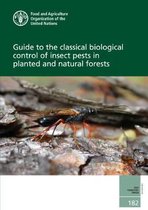 FAO Forestry paper- Guide to the classical biological control of insect pests in planted and natural forests