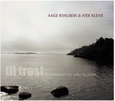 Aage Kvalbein & Iver Kleive - Til Trost (CD)