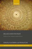Oxford Studies in the Abrahamic Religions - Islam and its Past