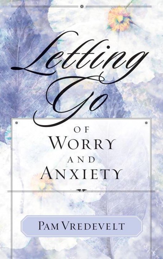 Letting Go - Letting Go of Worry and Anxiety - cover