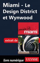 Miami - Le Design District et Wynwood