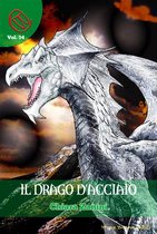 Wizards & Blackholes 54 - Il Drago d'Acciaio