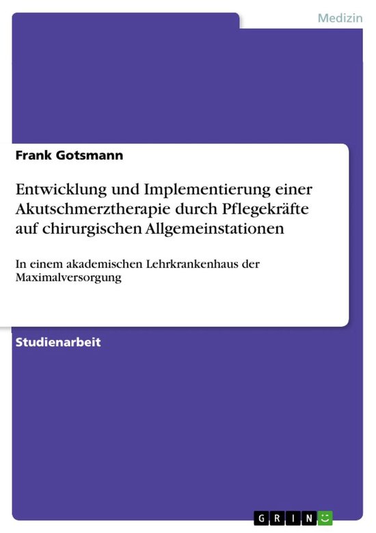 Entwicklung und Implementierung einer Akutschmerztherapie du ... - cover