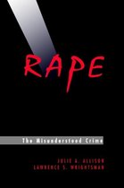 Rape: The Misunderstood Crime