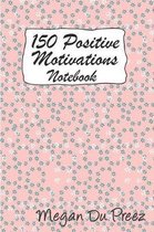 150 Positive Motivations