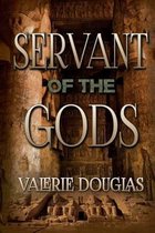 Servant of the Gods- Servant of the Gods