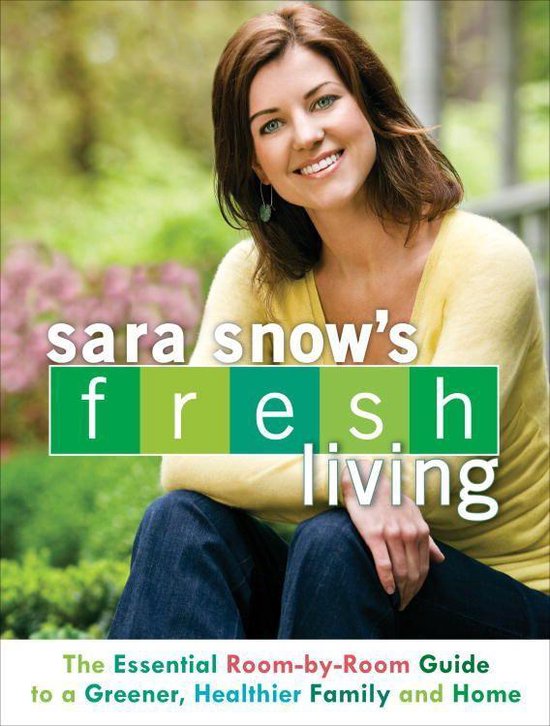 Sara Snow's Fresh Living - cover