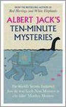 Albert Jack's Ten-Minute Mysteries