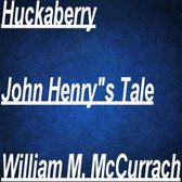 John Henry's Tale