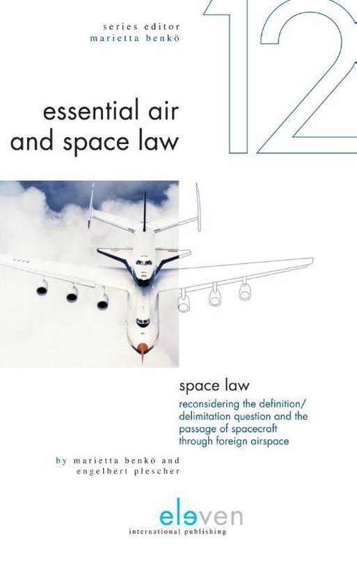 Essential Air and Space Law 12 - I scientific technical aspe ... - cover
