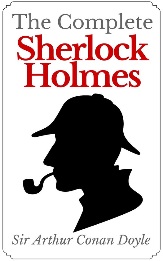 The Complete Sherlock Holmes - cover
