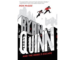 Ryan Quinn 1 - Ryan Quinn and the Rebel's Escape