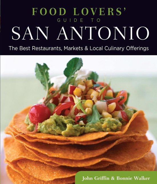 Food Lovers' Series - Food Lovers' Guide to® San Antonio - cover