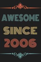Awesome Since 2006