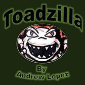 Gentle Whispers and Rainbows- Toadzilla