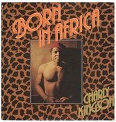Charly Kingson - Born In Africa (12" Vinyl Single)