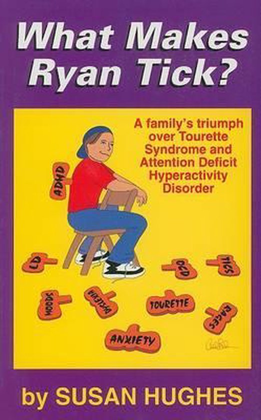 9781878267351 - What Makes Ryan Tic?