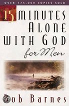 15 Minutes Alone With God for Men