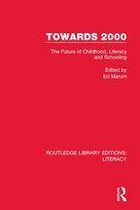 Routledge Library Editions: Literacy - Towards 2000