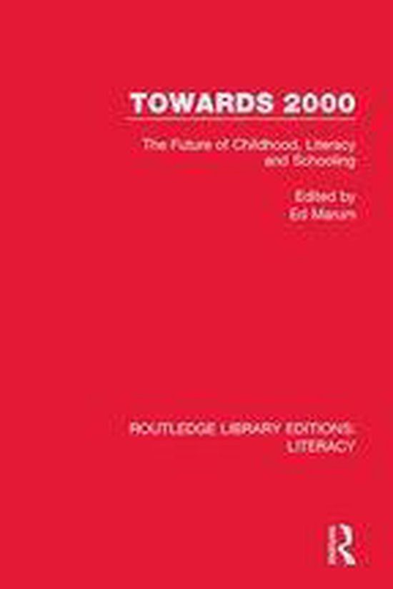 Routledge Library Editions: Literacy - Towards 2000 - cover