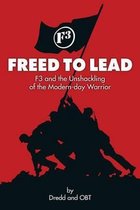 Freed To Lead