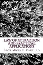 Law of Attraction and Practical Applications