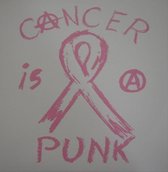 Cancer Is A Punk - Cancer Is A Punk (LP)