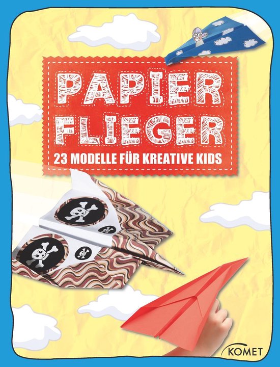 Erleben, entdecken, spielen - Papierflieger - cover