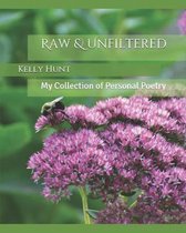 Raw & Unfiltered