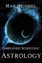 Simplified Scientific Astrology