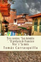 Tres Cuentos