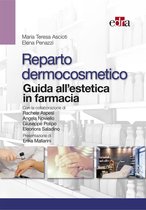 Reparto dermocosmetico - Guida all’estetica in farmacia