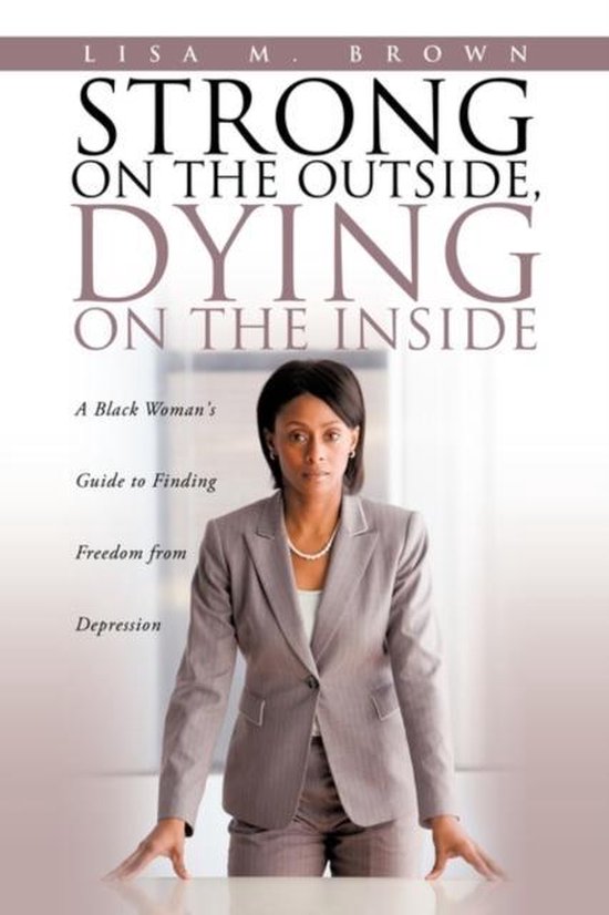 Strong on the Outside, Dying on the Inside - cover