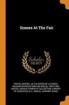 Scenes at the Fair