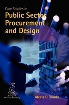 Case Studies in Public Sector Procurement and Design