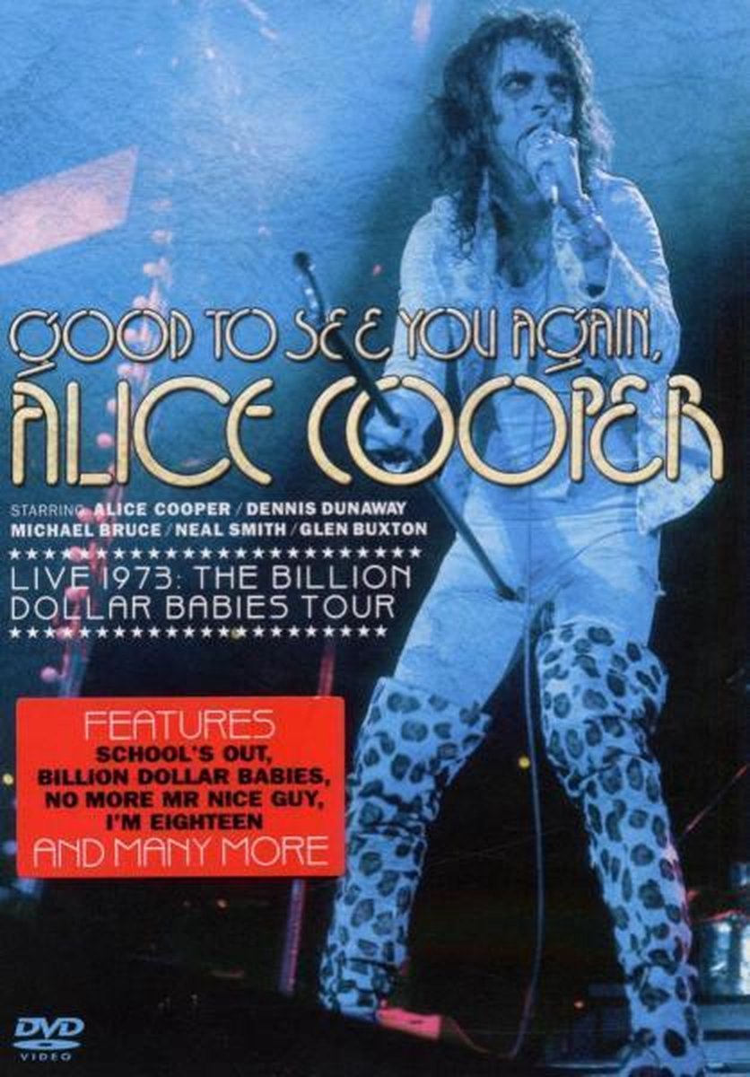 Alice Cooper - Good To See You Again